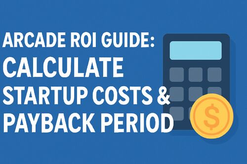 Latest company news about Arcade ROI Guide: Calculate Startup Costs & Payback Period
